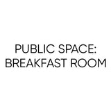 PUBLIC SPACE: BREAKFAST ROOM